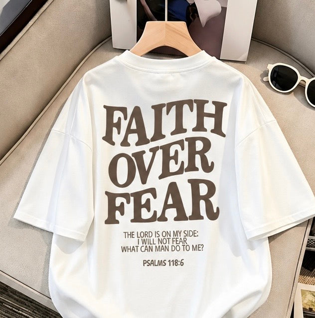 Women’s faith over fear t-shirts